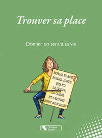 Image de Trouver sa place