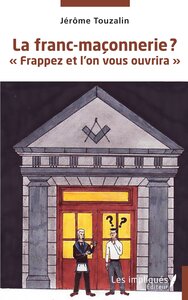Picture of La franc-maçonnerie ?