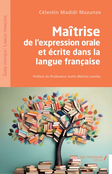 Picture of Maîtrise de l'expression orale et écrite dans la langue française
