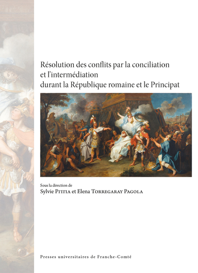 Image de Résolution des conflits par la conciliation et l’intermédiation durant la République romaine et le Principat