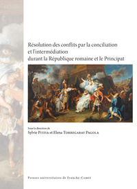 Image de Résolution des conflits par la conciliation et l’intermédiation durant la République romaine et le Principat