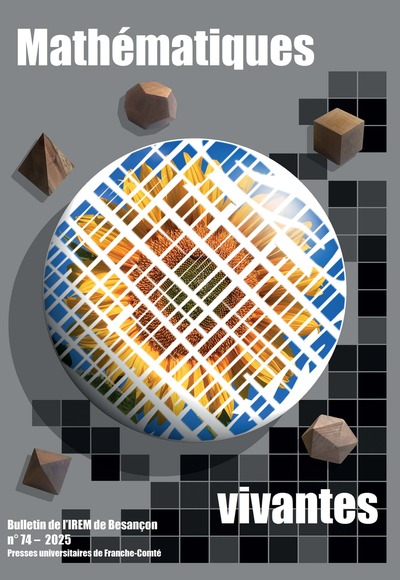 Image de Mathématiques vivantes : Bulletin de l'IREM de Besançon no 74