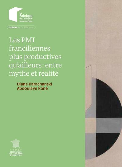 Image de Les PMI franciliennes plus productives qu'ailleurs : entre mythe ou réalité