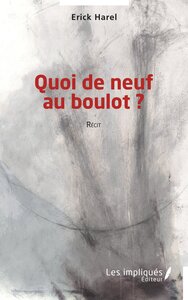 Image de Quoi de neuf au boulot ?
