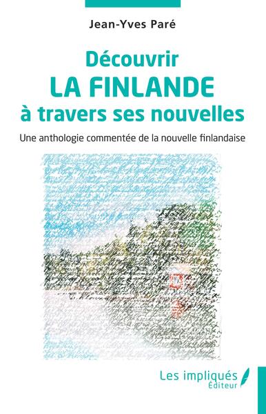 Image de Découvrir la Finlande à travers ses nouvelles