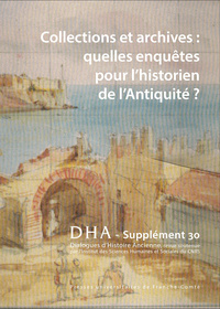 Picture of DIALOGUES D'HISTOIRE ANCIENNE SUPPLEMENT 30. COLLECTIONS ET ARCHIVES