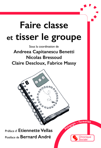 Picture of Faire classe et tisser le groupe