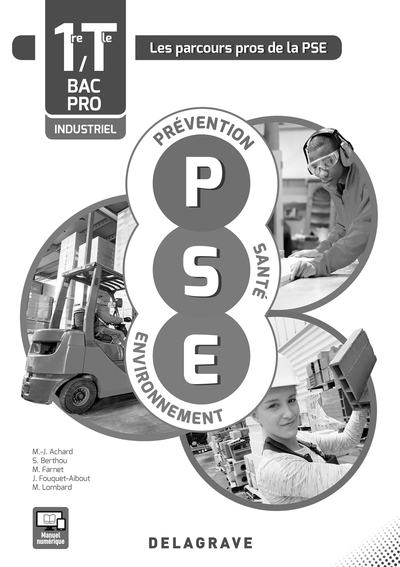 Picture of Prévention Santé Environnement (PSE) 1re, Tle Bacs Pros industriels (2016) - Spécimen
