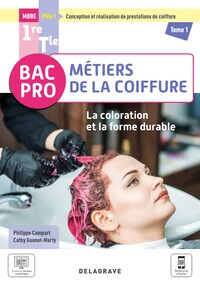 Picture of La coloration et la forme durable - Pôle 1 - Tome 1 - 1re, Tle Bac Pro Métiers de la coiffure (2021) - Pochette élève