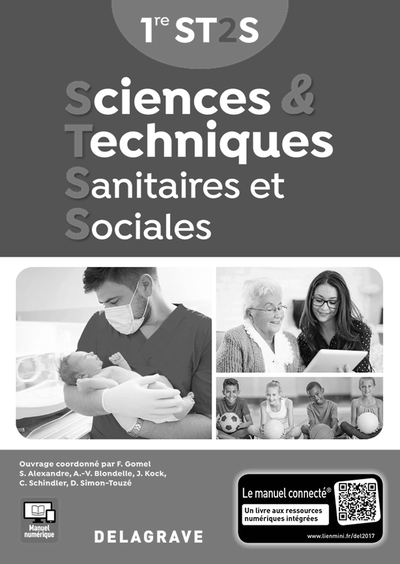 Picture of Sciences et techniques sanitaires et sociales 1re ST2S (2017) - Livre du professeur