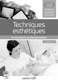 Picture of Techniques esthétiques en situations professionnelles (2015) - Livre du professeur