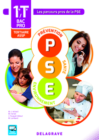 Picture of Prévention Santé Environnement (PSE) 1re, Tle Bacs Pros Tertiaires et ASSP (2016) - Pochette élève