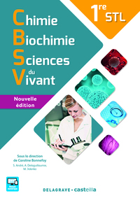 Picture of Chimie, Biochimie, Sciences du vivant 1re STL (2016) - Manuel élève