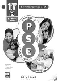 Picture of Prévention Santé Environnement (PSE)  1re, Tle Bacs Pros ASSP et tertiaires (2016) - Spécimen