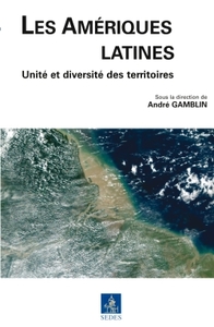 Picture of Les Amériques latines - Unité et diversité des territoires