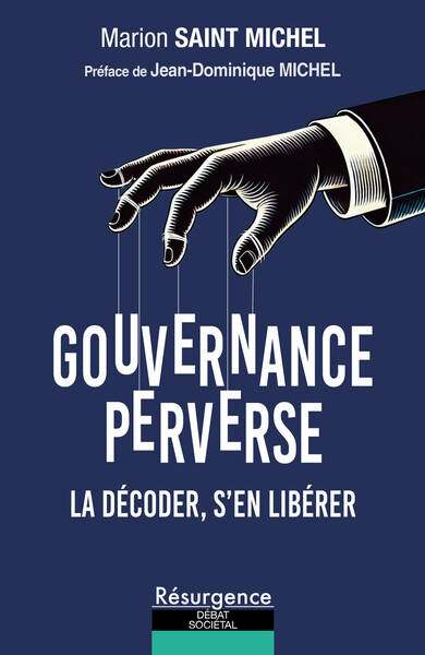 Picture of Gouvernance perverse - La décoder, s'en libérer