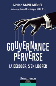 Picture of Gouvernance perverse - La décoder, s'en libérer