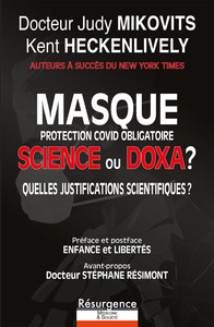 Picture of Masque protection Covid obligatoire - Science ou Doxa ? Quelles justifications scientifiques ?