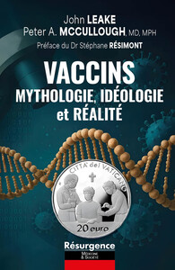 Image de Vaccins - Mythologie, Idéologie et Réalité
