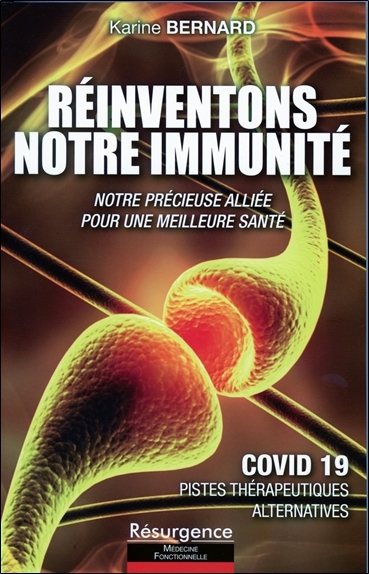 Image de Réinventons notre immunité - Notre précieuse alliée pour une meilleure santé