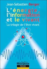 Image de Énergie. l'information et le vivant