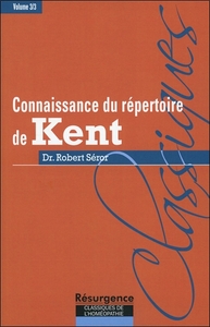 Image de Connaissance du répertoire de Kent - T. 3