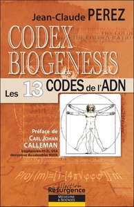 Image de Codex biogenesis - Les 13 codes de l'ADN