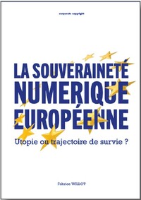Image de La souveraineté numérique européenne