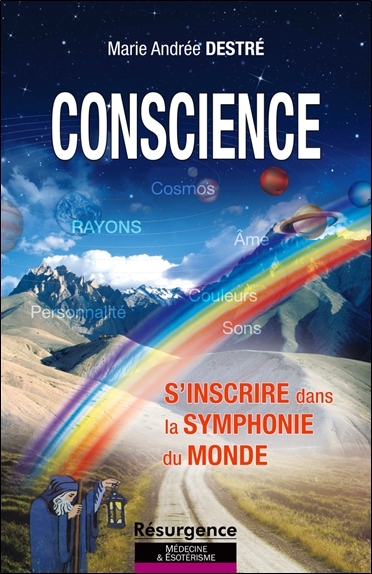 Picture of Conscience - S'inscrire dans la symphonie du monde