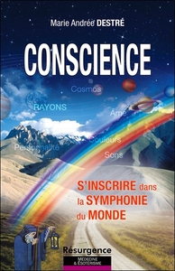 Picture of Conscience - S'inscrire dans la symphonie du monde