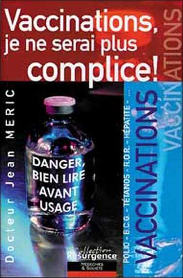 Image de Vaccinations. je ne serai plus complice !