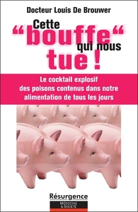 Picture of Cette bouffe qui nous tue !