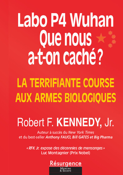 Image de Labo P4 Wuhan - Que nous a-t-on caché ? La terrifiante course aux armes biologiques