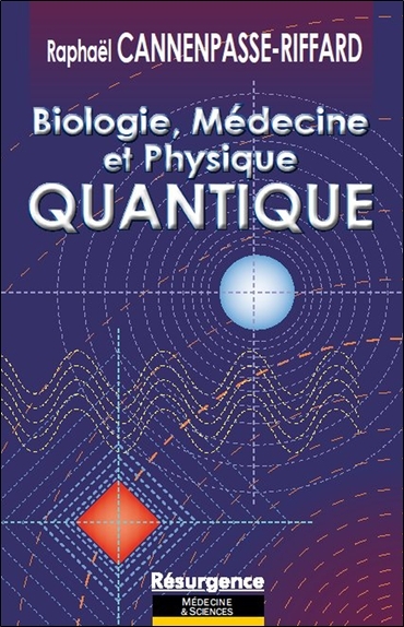 Image de Biologie, médecine et physique quantique