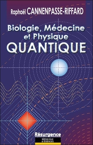 Image de Biologie, médecine et physique quantique