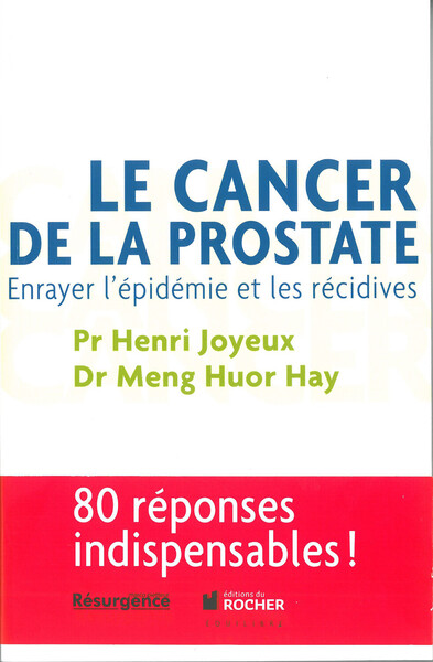 Image de Le cancer de la prostate - Enrayer l'épidémie et les récidives