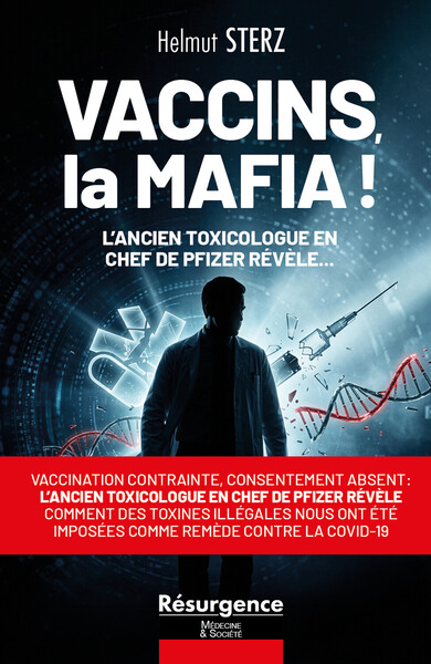 Picture of Vaccins, la Mafia ! - L'ancien toxicologue en chef de Pfizer révèle...