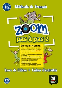 Image de Zoom pas à pas 2 Éd. hybride Livre + Cahier + CD