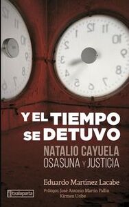 Picture of Y EL TIEMPO SE DETUVO - NATALIO CAYUELA: OSASUNA Y JUSTICIA