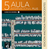 Image de Aula Internacional Plus 5 - Edition annotée pour le professeur