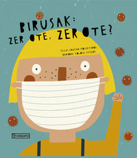 Image de BIRUSAK: ZER OTE, ZER OTE?