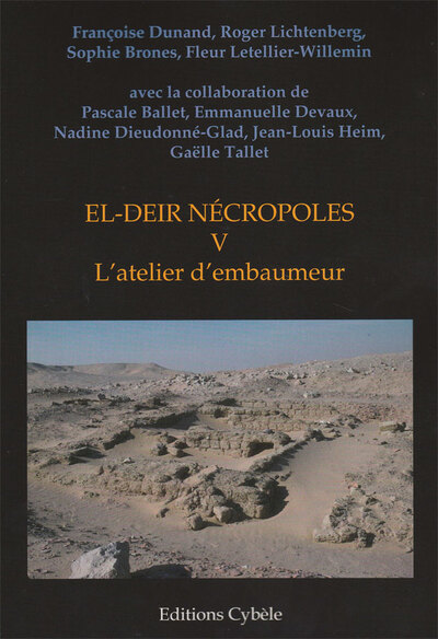 Picture of EL-DEIR Nécropoles. V: L’atelier d’embaumeur