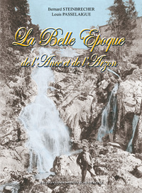 Image de La Belle Époque de l'Ance et de l'Arzon