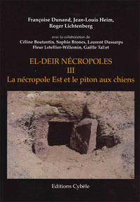 Picture of EL-DEIR Nécropoles. III: La nécropole Est et le piton aux chiens