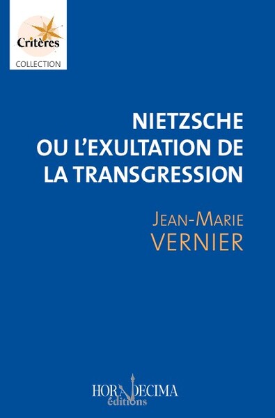 Image de Nietzsche ou l'exultation de la transgression