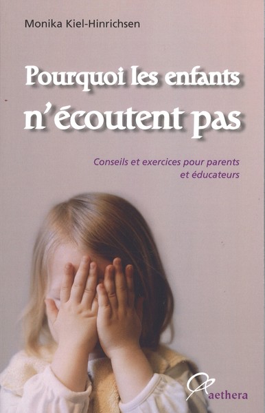 Image de Pourquoi Les Enfants N'Ecoutent Pas