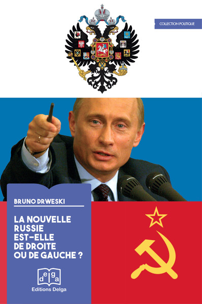 Image de La Nouvelle Russie est-elle de droite ou de gauche ?