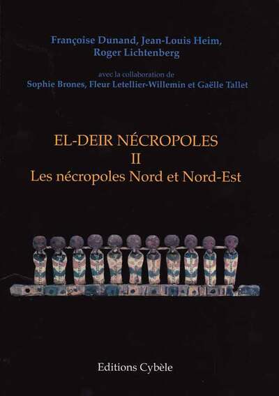 Picture of EL-DEIR Nécropoles. II: Les nécropoles Nord et Nord-Est
