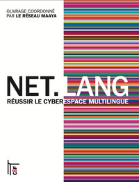 Image de Net.lang : réussir le cyberespace multilingue