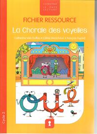 Picture of LA CHORALE DES VOYELLES - FICHIER RESSOURCE